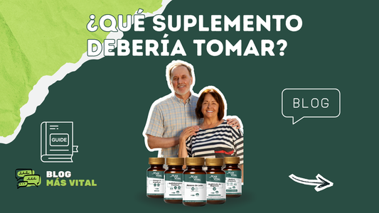 ¿Qué suplemento debería tomar? Guía MásVital